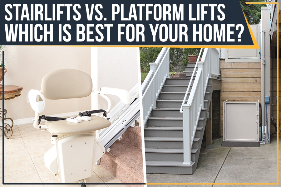Stairlifts VS. Platform Lifts: Which Is Best For Your Home?