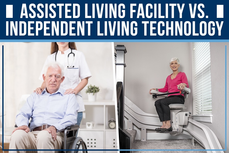 Assisted Living Facility VS. Independent Living Technology